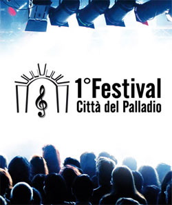 Festival Città del Palladio Festival Città del Palladio